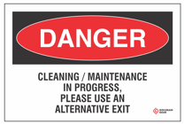 Sign - Danger Cleaning/Maintenance In Progress