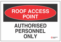 Sign - Roof Access Point Authorized Personnel Only